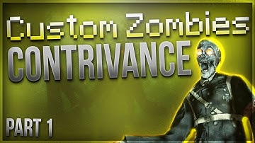"INSANELY DETAILED MAP!" - Custom Zombies - "Contrivance" - Part 1 (CoD WaW)