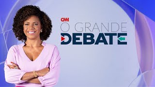 AO VIVO: O GRANDE DEBATE - 