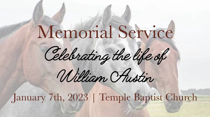William Austins Celebration Service  10:00 AM. | J...