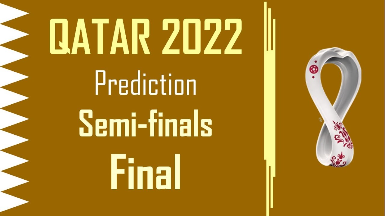 2022 qatar cup final predictions semi champion