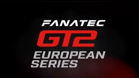 GT2 European Series | Intro 2022