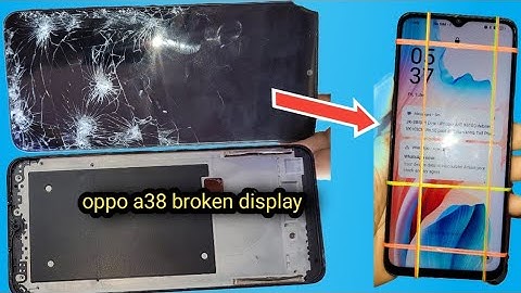 Oppo A38 and Oppo A57 Broken ScreenReplacement | Mobile Display Restoration| How To Replace 5g???
