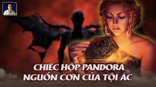 CHIẾC HỘP CỦA PANDORA: KHI SỰ TÒ MÒ LÀ VẾT DAO TRÍ MẠNG