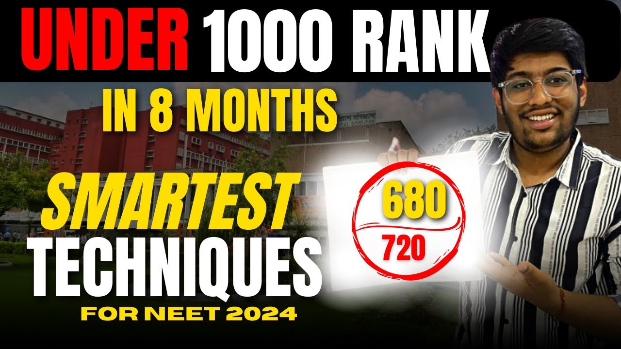 How to Get into Top 1000 ranks ? NEET 2024 | Smart techniques