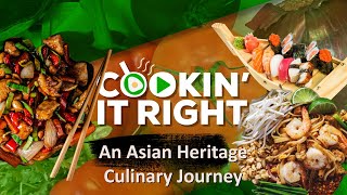 An Asian Heritage Culinary Journey