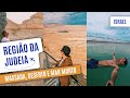 Região da Judeia: MASSADA, DESERTO e MAR MORTO