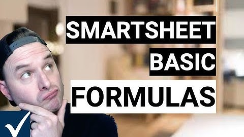 Basic Formulas In Smartsheet - How To Create Them