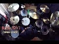 It's My Life - Bon Jovi - Drum Cover - Manny Pedregon