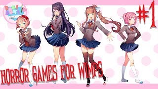 Doki Doki Literature Club - Episode 1 - Horror Games for Wimps
