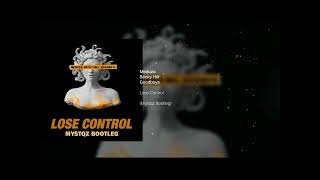 Meduza, Becky Hill & Goodboys - Lose Control (Mystqz Hardstyle Bootleg)