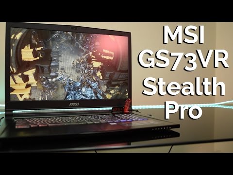 MSI GS73VR 6RF Stealth Pro - Thin Without Deficiencies - YouTube