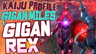 Gigan Rex & Gigan Miles ｜ KAIJU PROFILE 【wikizilla.org】
