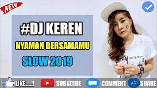 DJ NYAMAN - Andmesh 2019 SANTAI FULL BASS