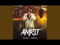 Amrit feat trapperx