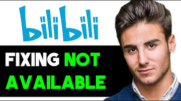 HOE JE HET PROBLEEM KUNT OPLOSSEN: BILIBILI IS NIET BESCHIKBAAR IN UW GEBIED 2025! (VOLLEDIGE GIDS)