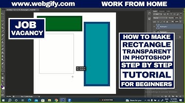 how to make rectangle transparent in photoshop step-by-step tutorial for beginners #webgify jobs