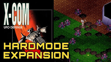 Hardmode Expansion (184) | Modded X-COM: UFO Defense