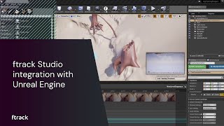 ftrack Studio integration with Unreal Engine