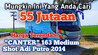 JUAL ARMADA BUS MEDIUM ( Canter 136 Adi Putro 2014 )