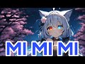 Nightcore - Mi Mi Mi