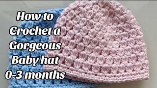 HOW TO CROCHET THIS GORGEOUS BABY HAT IN 03 MONTHS  EASY !!