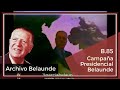 B85 Campaña Presidencial Belaunde