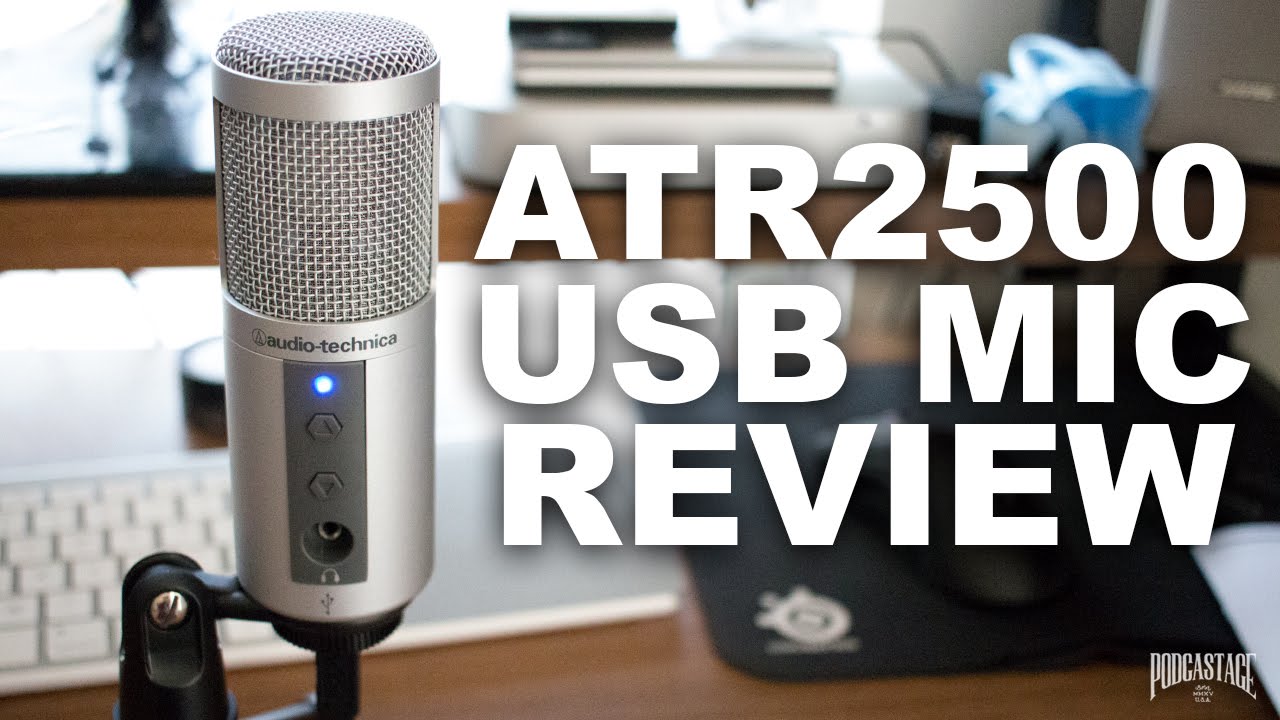 Audio-Technica ATR2500-USB Mic Review / Test