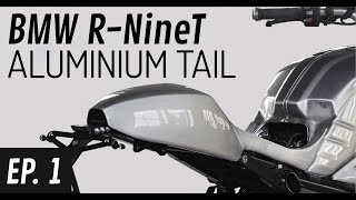 Making of Cafe Racer Tail | BMW R-nineT Aluminized Episode 1.