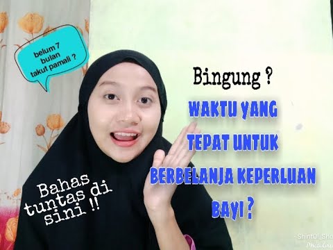 Video: Kapan Anda harus mulai membeli perlengkapan bayi?