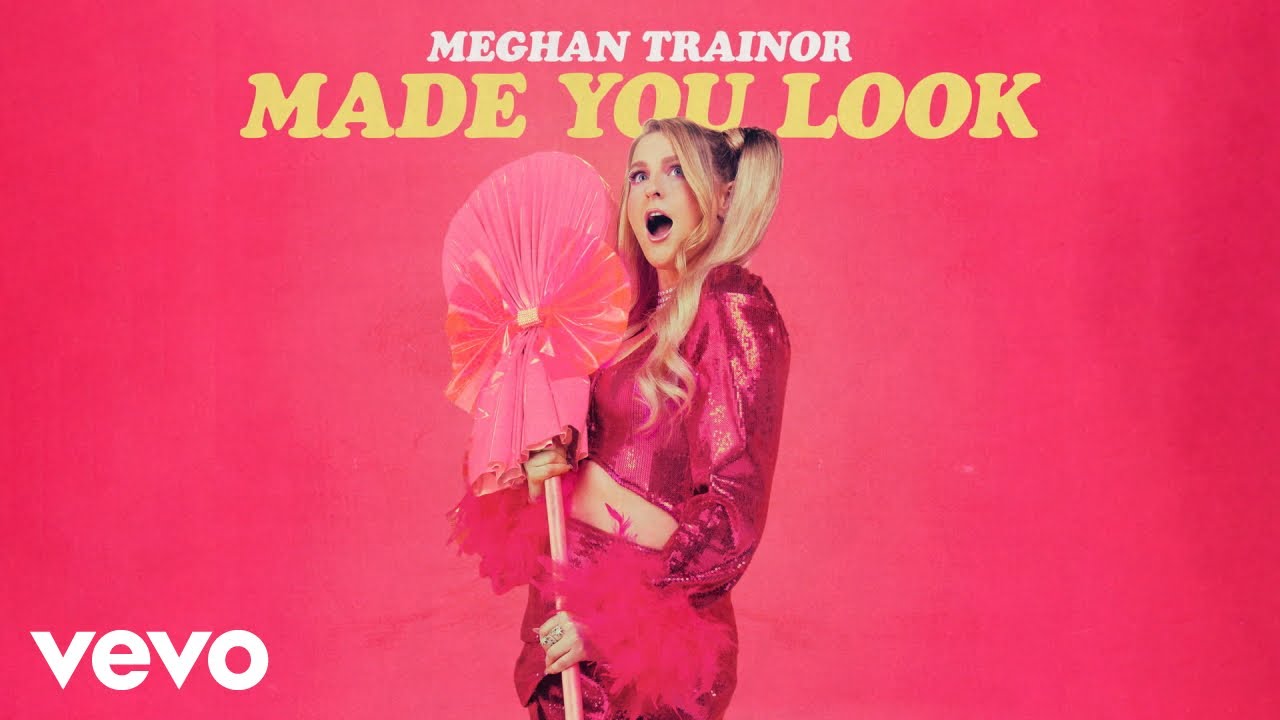 New Video: Meghan Trainor - 'Made You Look (A Cappella)' - That