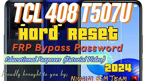 Hard Reset TCL 408 | T507U Bypass Password | TCL 408 T507U FRP bypass password | H/Reset all TCL 408