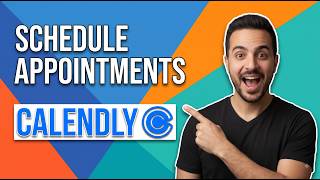 How To Schedule Appointments With Calendly [Easy Step-By-Step Guide]