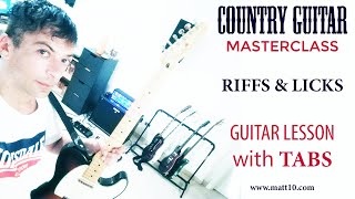COUNTRY GUITAR LESSON Licks & Riffs | MASTERCLASS | TUTORIAL with TABS