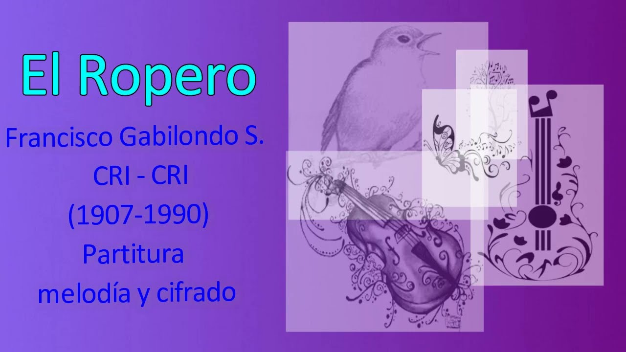 EL ROPERO - CRI -CRI - Francisco Gabilondo Soler (1907-1900