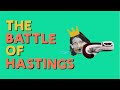 The battle of hastings  history in 60 seconds