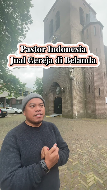 Pastor Indonesia terpaksa jual gereja di Belanda #shorts #gantengmisionaris #jualgereja #katolik