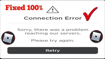 How to Fix Connection Error Problem on Roblox | Roblox Server Down Problem Today