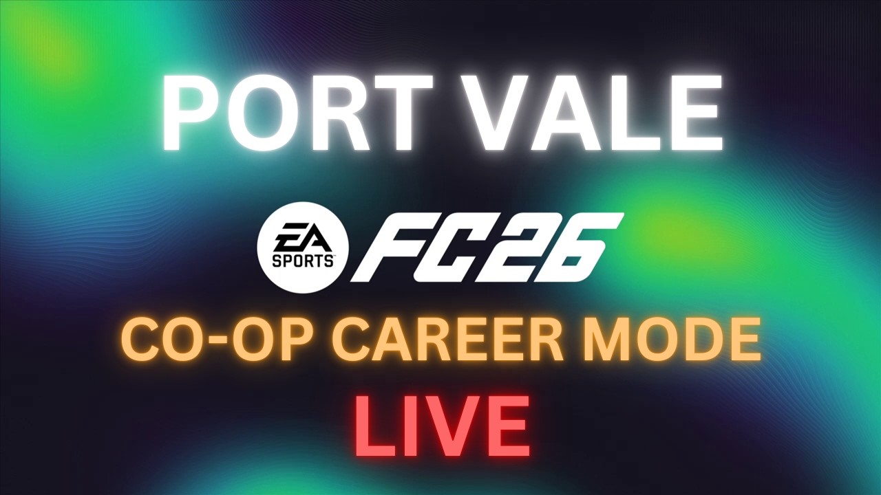 FC 26 PORT VALE CO-OP CAREER MODE - LIVE