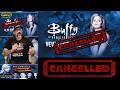 Buffy the Vampire Slayer Reboot New Sunnydale Cancelled BTVS