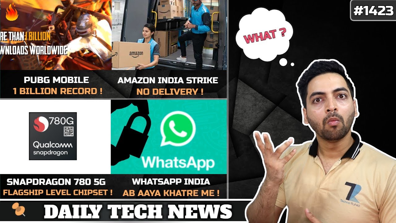 PUBG Mobile 1 Billion😲,realme 8 5G April,Amazon Strike No Delivery,WhatsApp India,Android Console