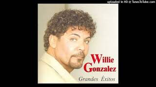 Willie Gonzáles - Mi mundo tu (karaoke - Versión original)