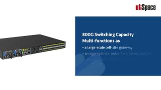 Product Overview – an in-depth look at UfiSpace S9510-28DC Multi-Function Open Aggregation Router