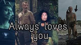 MULTIFANDOM - I ALWAYS LOVED YOU πβ€οΈ #2