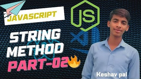 JavaScript String Methods Part 2 Explained in Hindi | Learn 10 Useful String Functions in JS
