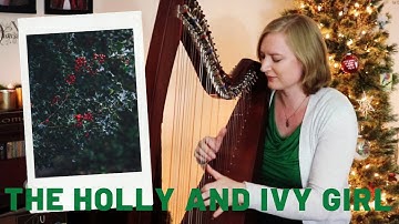 The Holly and the Ivy Girl (Carolan