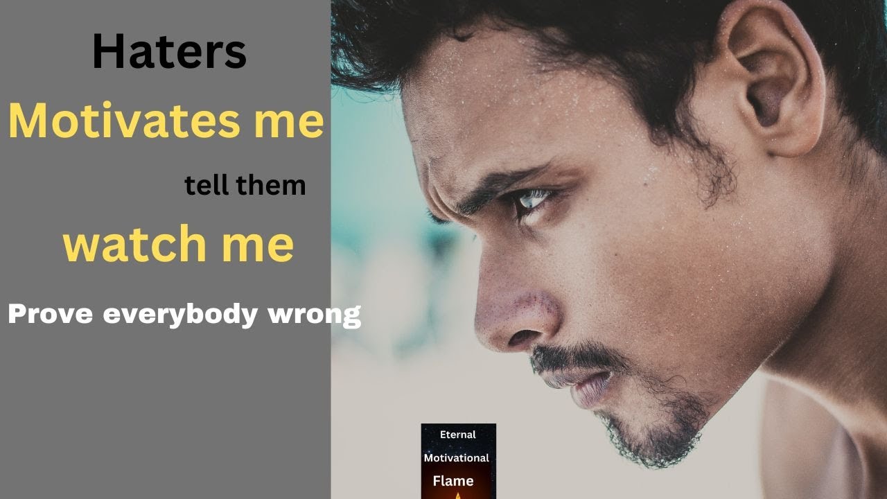 Prove everybody wrong Best Motivational video - YouTube
