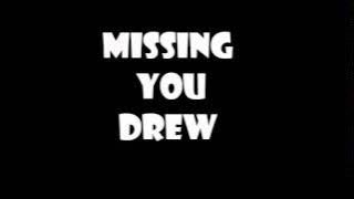 Drew - Missing You Lyrics