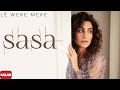 Sasa -  Lê Were Meke I Sızı © 2022 Kalan Müzik