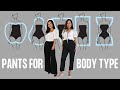 How to find the best pants for YOUR body shape