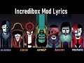Incredibox mod lyrics evadare xrun armed augury mechanic